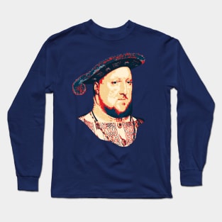 King Henry VIII Pop Art Long Sleeve T-Shirt